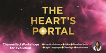 Load image into Gallery viewer, The Heart&#39;s Portal: Channelled Workshops for Evolution
